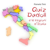 Quiz Dadoll e le regioni d'Italia - Librerie.coop
