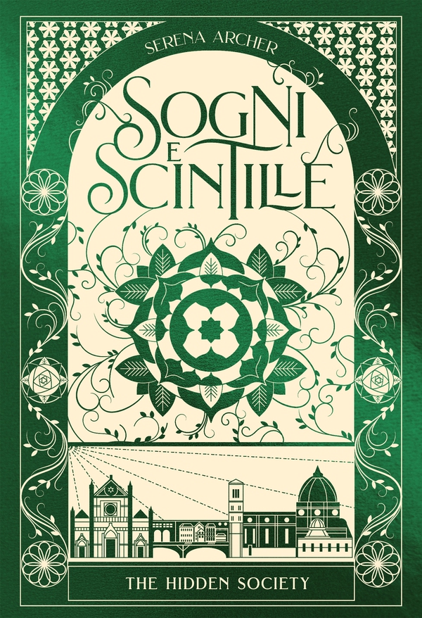 Sogni e Scintille. The Hidden Society 3 - Librerie.coop Sogni e Scintille. The Hidden Society 3 - Librerie.coop