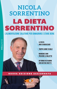 La dieta Sorrentino. L'alimentazione salutare per dimagrire e stare bene - Librerie.coop