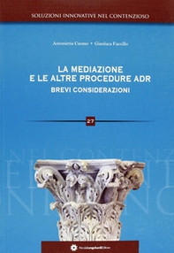 La mediaizone e le altre procedure adr. Brevi considerazioni - Librerie.coop