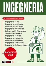 Ingegneria. Raccolte quiz - Librerie.coop Ingegneria. Raccolte quiz - Librerie.coop