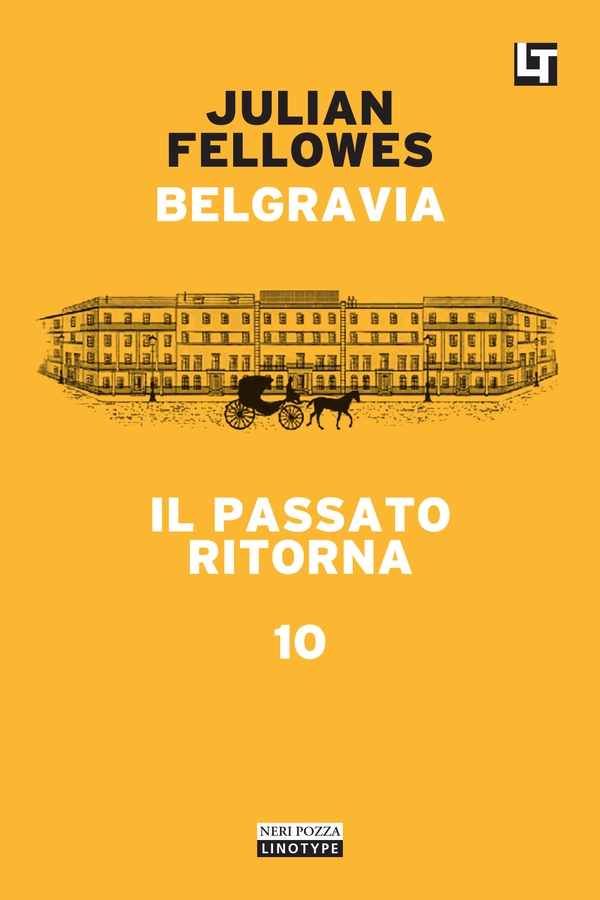 Belgravia capitolo 10 - Il passato ritorna - Librerie.coop Belgravia capitolo 10 - Il passato ritorna - Librerie.coop