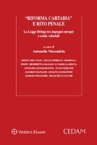 «Riforma Cartabia» e rito penale. La Legge Delega tra impegni europei e scelte valoriali - Librerie.coop