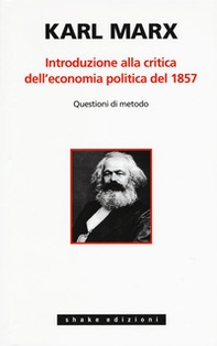 Introduzione alla critica dell'economia politica - Librerie.coop