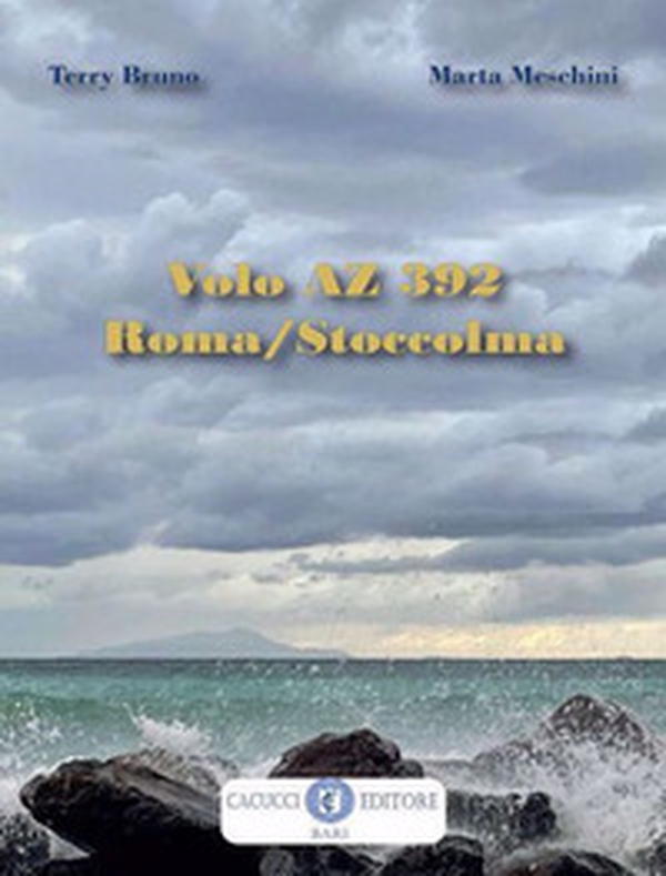 Volo AZ 392 Roma/Stoccolma - Librerie.coop Volo AZ 392 Roma/Stoccolma - Librerie.coop