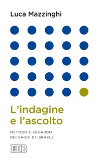 L'indagine e l'ascolto - Librerie.coop L'indagine e l'ascolto - Librerie.coop