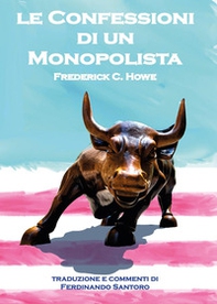 Le confessioni di un monopolista - Librerie.coop