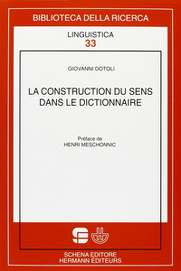 La construction du sens dans le dictionnaire - Librerie.coop La construction du sens dans le dictionnaire - Librerie.coop