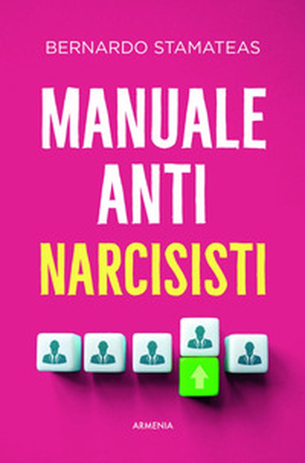Manuale anti-narcisisti - Librerie.coop