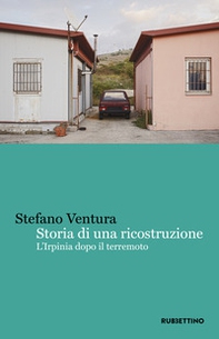 Storia di una ricostruzione. L'Irpinia dopo il terremoto - Librerie.coop Storia di una ricostruzione. L'Irpinia dopo il terremoto - Librerie.coop