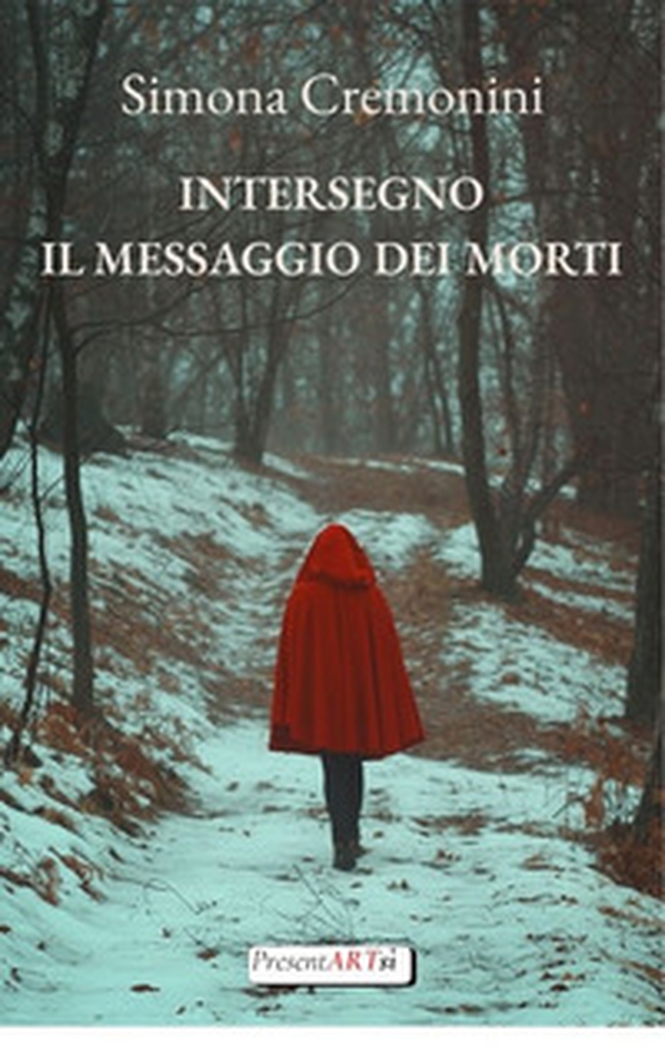 Intersegno. Il messaggio dei morti - Librerie.coop Intersegno. Il messaggio dei morti - Librerie.coop