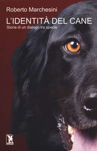 L'identità del cane - Librerie.coop