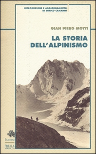 La storia dell'alpinismo - Librerie.coop