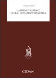 L'amministrazione della fondazione bancaria - Librerie.coop