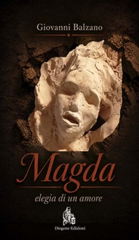 Magda. Elegia di un amore - Librerie.coop
