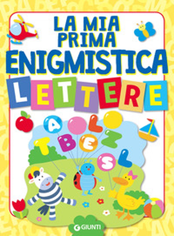 La mia prima enigmistica. Lettere - Librerie.coop La mia prima enigmistica. Lettere - Librerie.coop