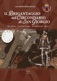 Il brigantaggio nel circondario di San Giorgio. (Bracigliano - Castel San Giorgio - Roccapiemonte - Siano) - Librerie.coop Il brigantaggio nel circondario di San Giorgio. (Bracigliano - Castel San Giorgio - Roccapiemonte - Siano) - Librerie.coop