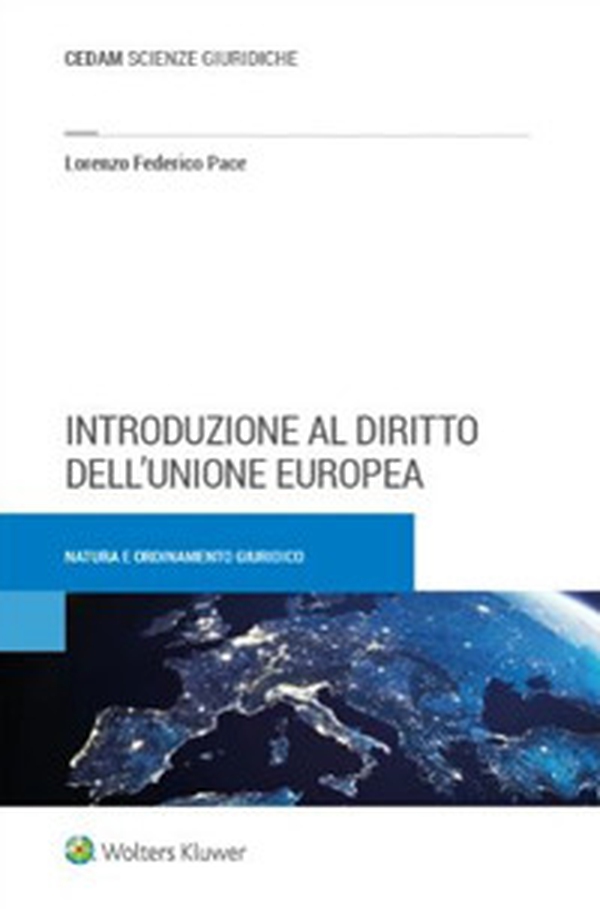 Introduzione al diritto dell'Unione Europea - Librerie.coop Introduzione al diritto dell'Unione Europea - Librerie.coop
