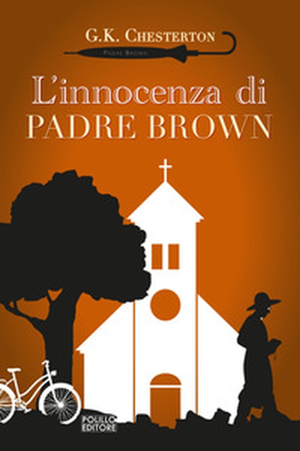L'innocenza di padre Brown - Librerie.coop L'innocenza di padre Brown - Librerie.coop