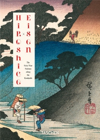 Hiroshige & Eisen. The sixty-nine stations along the Kisokaido. Ediz. inglese, francese e tedesca - Librerie.coop