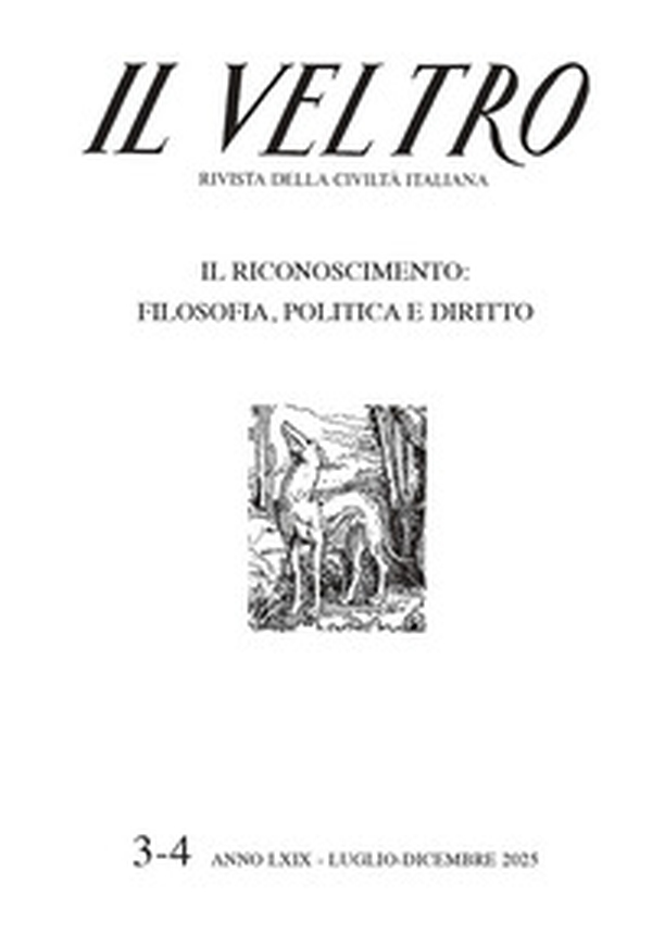 Il Veltro. Rivista della civiltà italiana - Vol. 3-4 - Librerie.coop