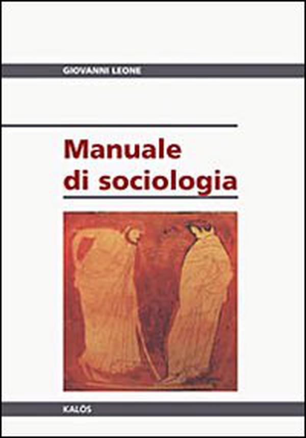 Manuale di sociologia - Librerie.coop Manuale di sociologia - Librerie.coop