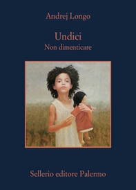 Undici. Non dimenticare - Librerie.coop