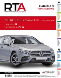 Mercedes Classe A IV. 1.3i (A 200) 1.5CDI (A180 d) - Librerie.coop