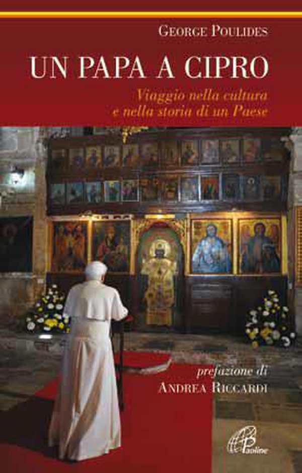 Un papa a Cipro. Viaggio nella cultura e nella storia di un Paese - Librerie.coop Un papa a Cipro. Viaggio nella cultura e nella storia di un Paese - Librerie.coop
