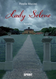 Lady Selene - Librerie.coop Lady Selene - Librerie.coop