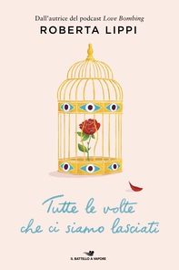 Tutte le volte che ci siamo lasciati - Librerie.coop