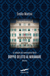 Doppio delitto al Miramare - Librerie.coop