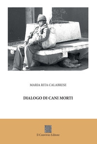 Dialogo di cani morti - Librerie.coop
