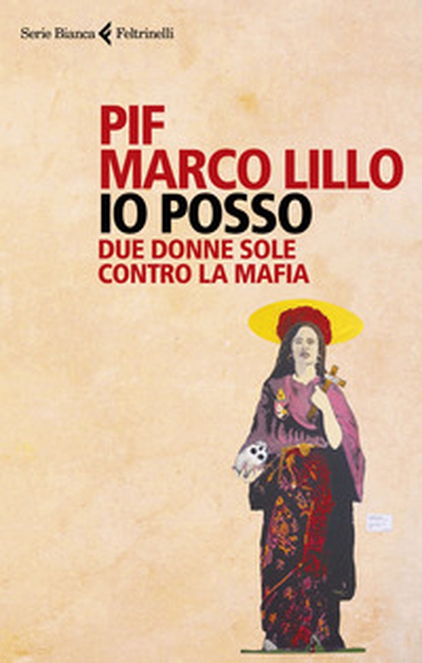Io posso. Due donne sole contro la mafia - Librerie.coop Io posso. Due donne sole contro la mafia - Librerie.coop