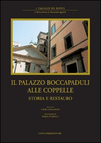 Il palazzo Boccapaduli alle Coppelle. Storia e restauro - Librerie.coop Il palazzo Boccapaduli alle Coppelle. Storia e restauro - Librerie.coop