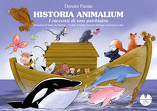 Historia animalium - Librerie.coop Historia animalium - Librerie.coop