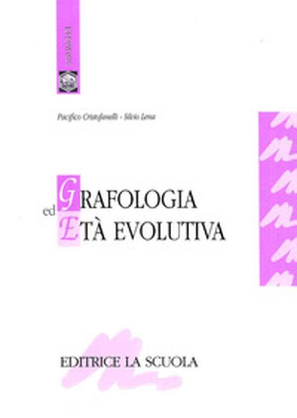 Grafologia ed età evolutiva - Librerie.coop Grafologia ed età evolutiva - Librerie.coop