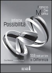 Infinite possibilità. 518 modi per fare la differenza - Librerie.coop