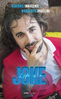 Life is a joke - Librerie.coop