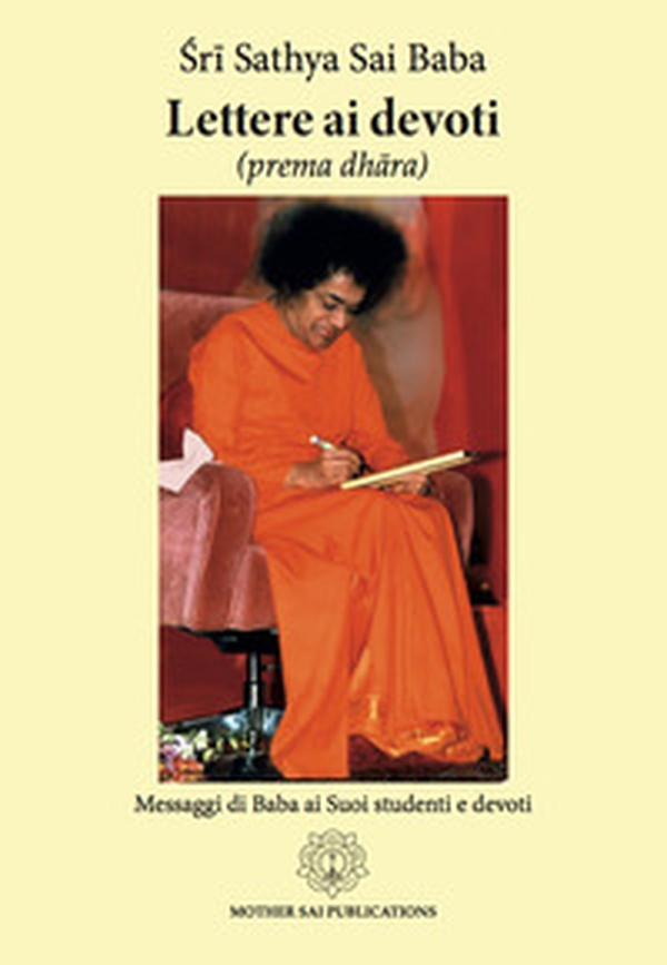 Lettere ai devoti. Prema dhara - Librerie.coop Lettere ai devoti. Prema dhara - Librerie.coop