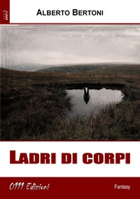 Ladri di corpi - Librerie.coop