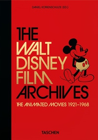The Walt Disney film archives. Animated movies 1921-1968. 45th Ed. Ediz. inglese - Librerie.coop The Walt Disney film archives. Animated movies 1921-1968. 45th Ed. Ediz. inglese - Librerie.coop