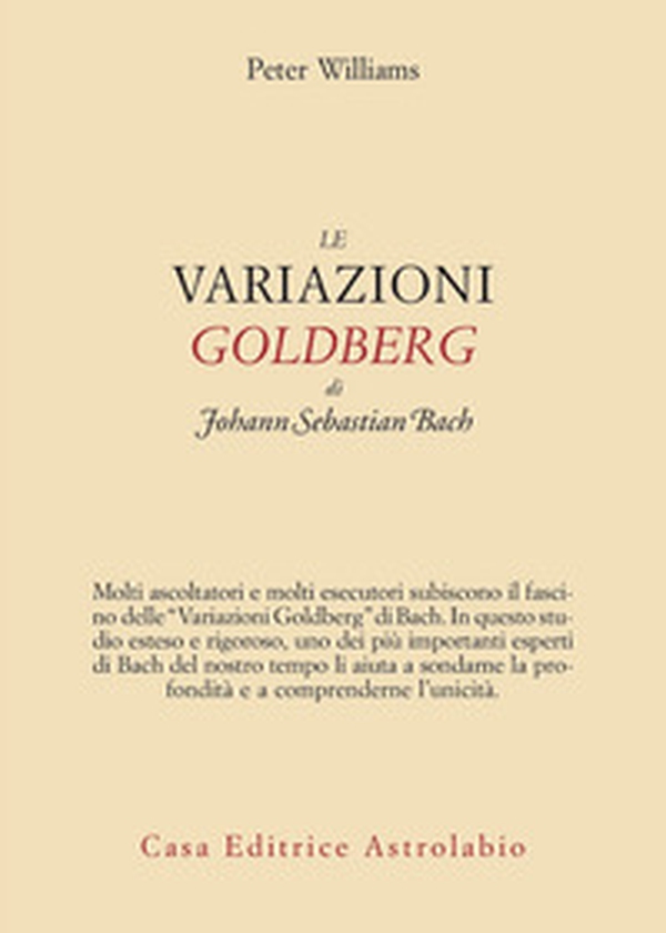 Le variazioni Goldberg di Johann Sebastian Bach - Librerie.coop Le variazioni Goldberg di Johann Sebastian Bach - Librerie.coop