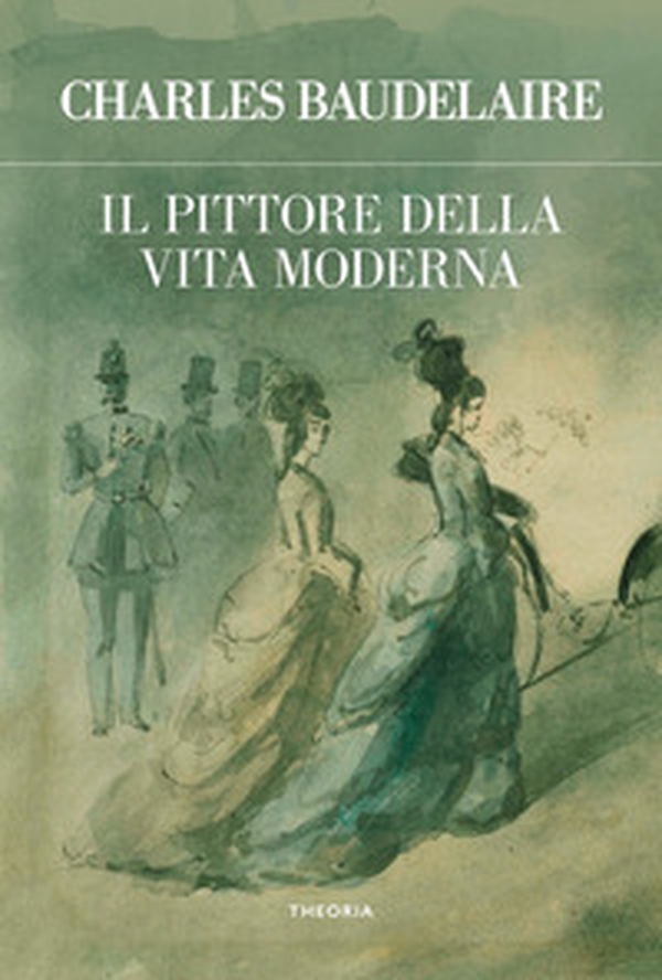 Il pittore della vita moderna - Librerie.coop