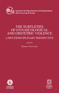 The subtleties of gynaecological and obstetric violence - Librerie.coop