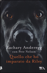 Quello che ho imparato da Riley - Librerie.coop Quello che ho imparato da Riley - Librerie.coop