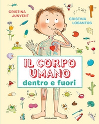 Il corpo umano dentro e fuori - Librerie.coop