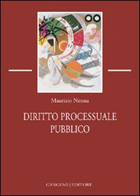 Diritto processuale pubblico - Librerie.coop Diritto processuale pubblico - Librerie.coop