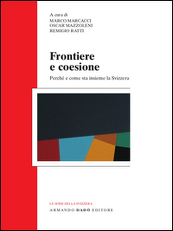 Frontiere e coesione - Librerie.coop Frontiere e coesione - Librerie.coop