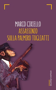 Assassinio sulla Palmiro Togliatti - Librerie.coop Assassinio sulla Palmiro Togliatti - Librerie.coop